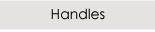 Handles