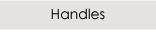 Handles